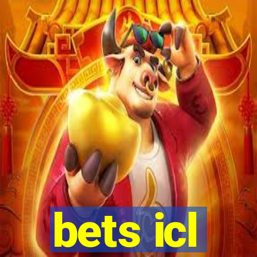 bets icl